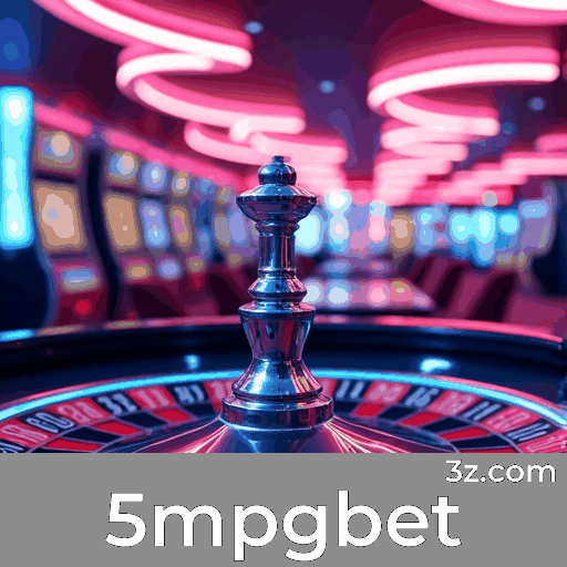 5mpgbet: A Plataforma de Apostas Confiável e Profissional